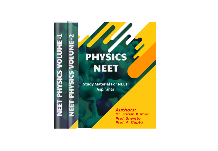 NEET (UG) Physics Study Material  (2024 Edition)